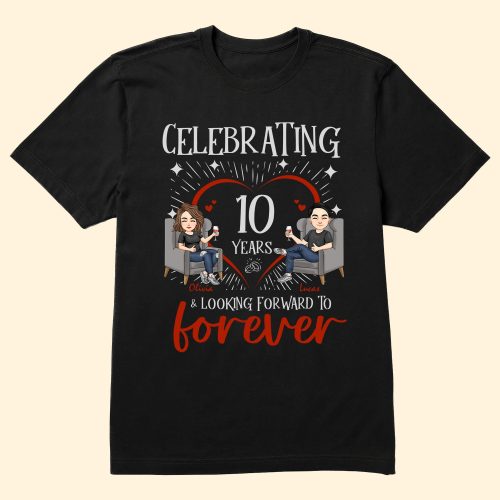 Celebrating-_-Looking-Forward-To-Forever-Personalized-Shirt-1-1.jpg